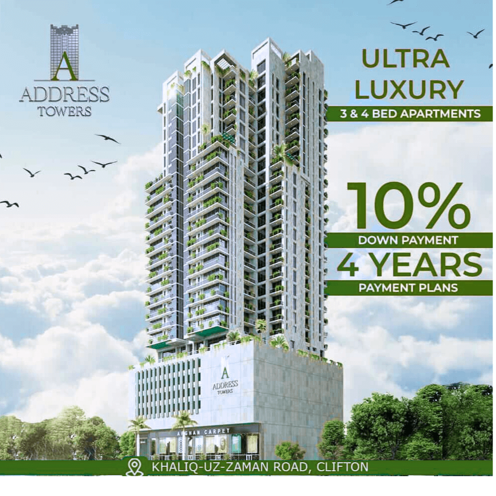 Address Towers Clifton Luxury 3-4 Bedrooms Flats For Sale In Khaliq uz zaman Road Clifton Block 8 Karachi